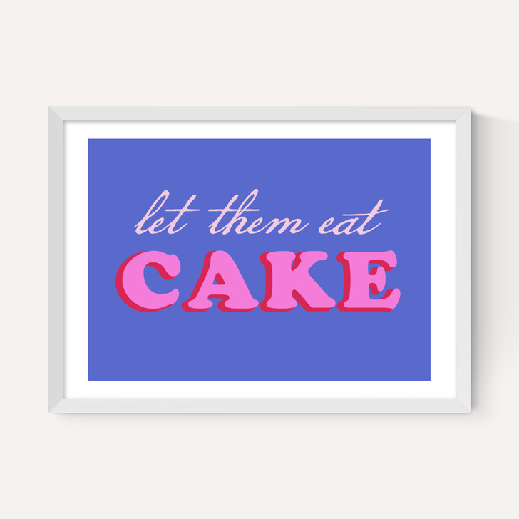 Let Them Eat Cake