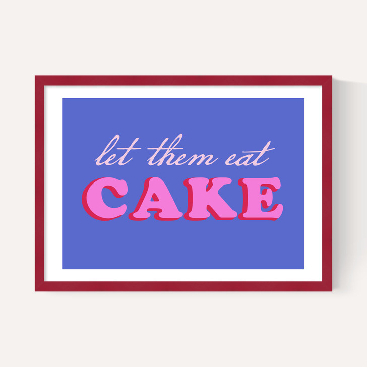 Let Them Eat Cake