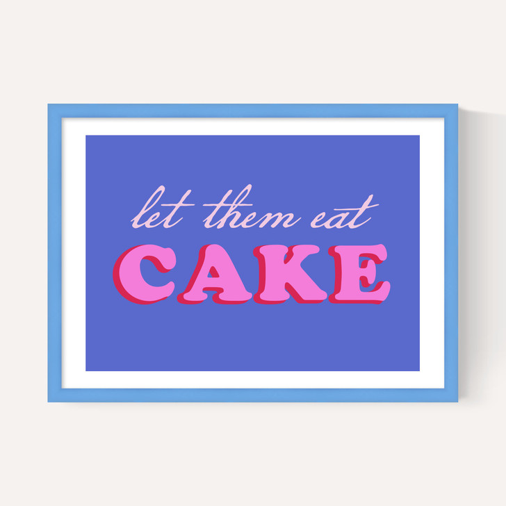 Let Them Eat Cake