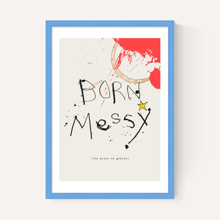 Born Messy