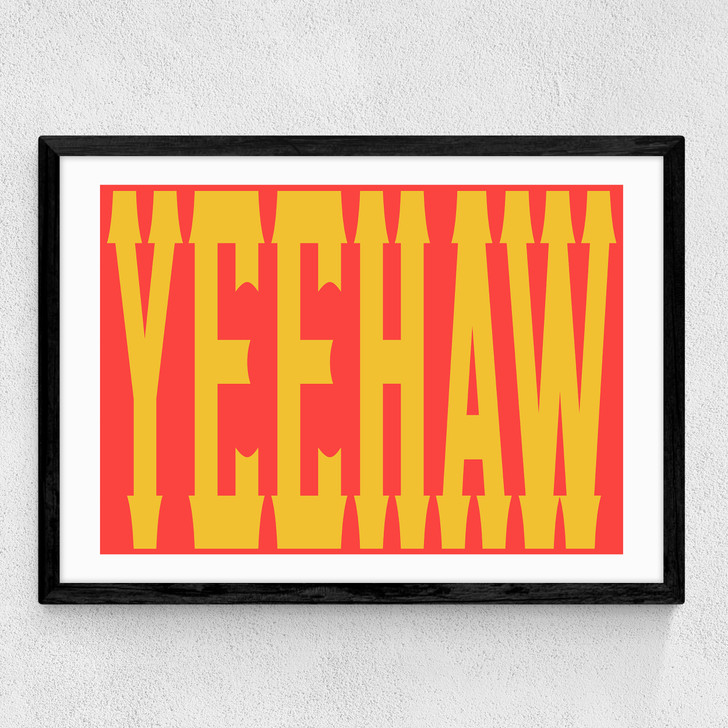 Yeehaw Medium Black Frame Yeehaw Medium Black Frame