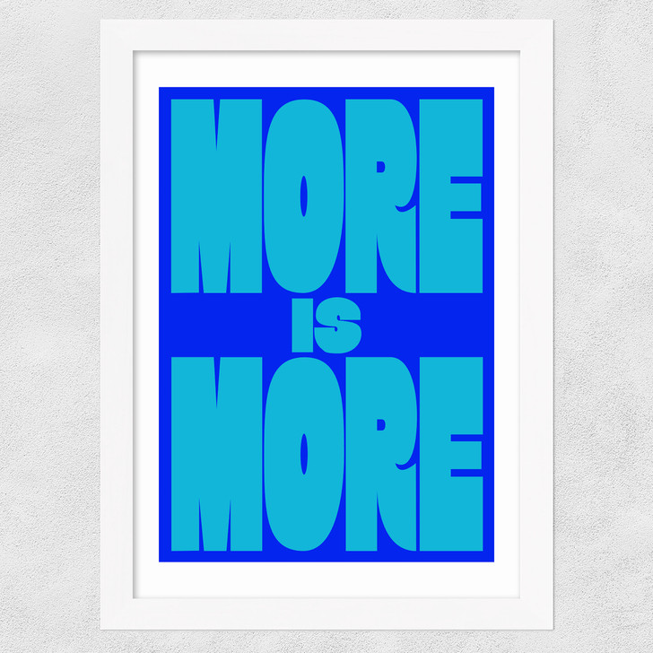 More Is More Wide White Frame More Is More Wide White Frame