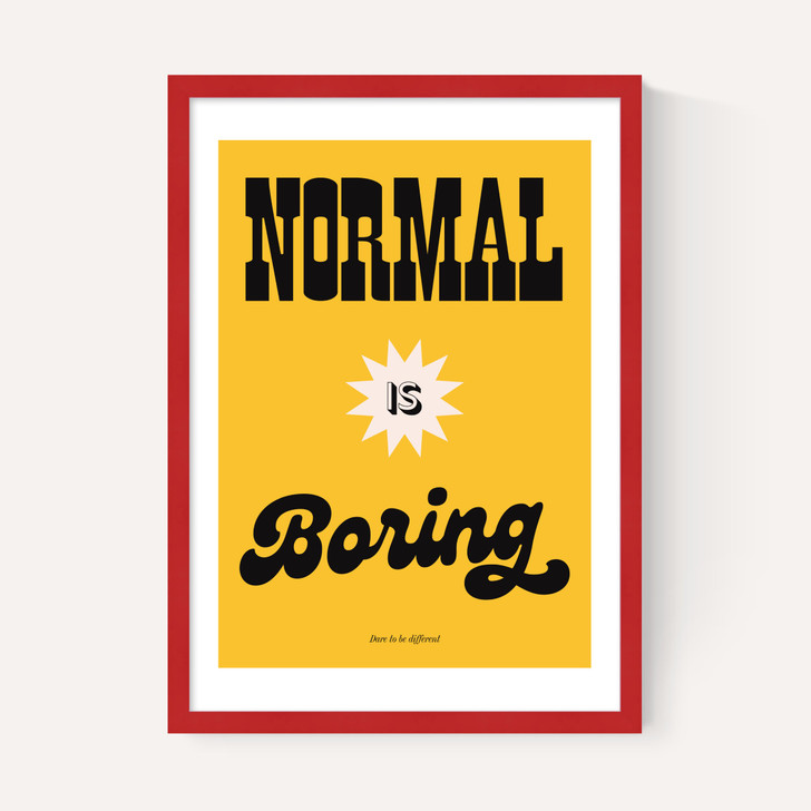Normal Is Boring by HollieGraphik