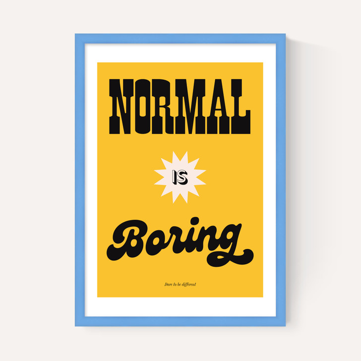 Normal Is Boring by HollieGraphik