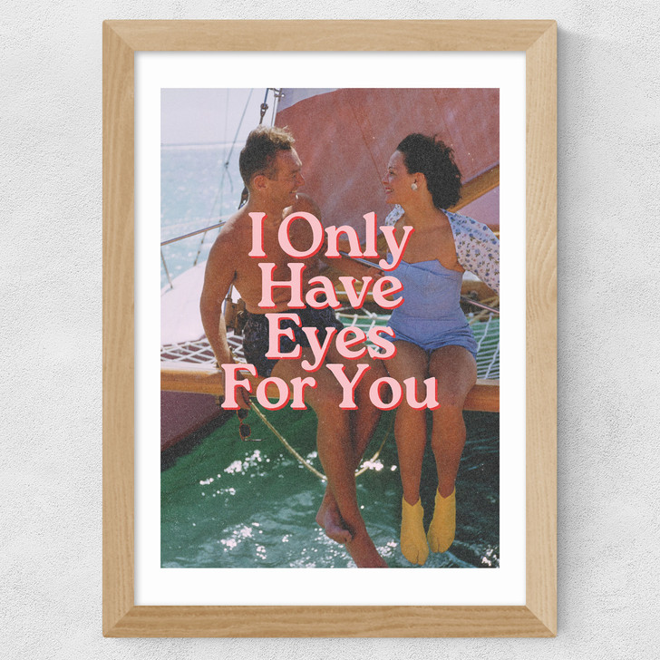 Only Have Eyes For You Wide Oak Frame Only Have Eyes For You Wide Oak Frame