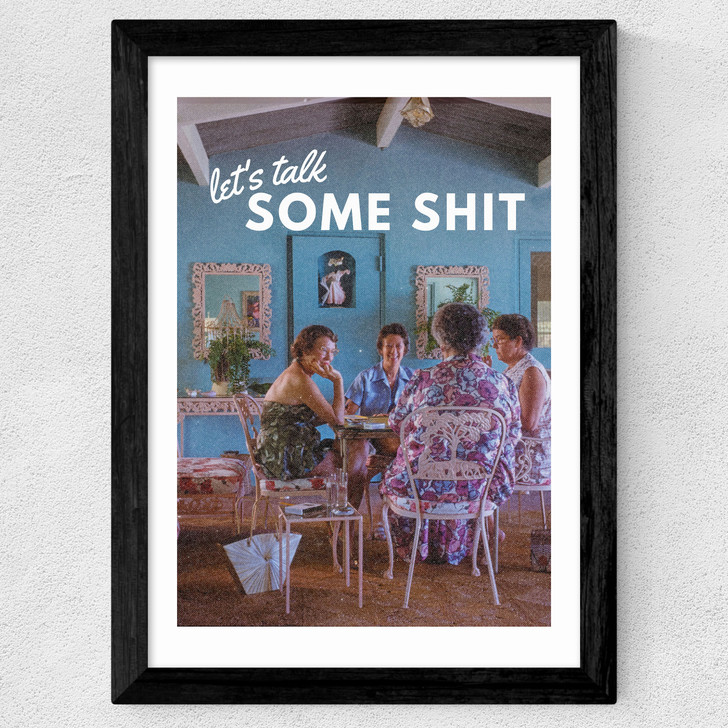Let's Talk Some Shit Wide Black Frame