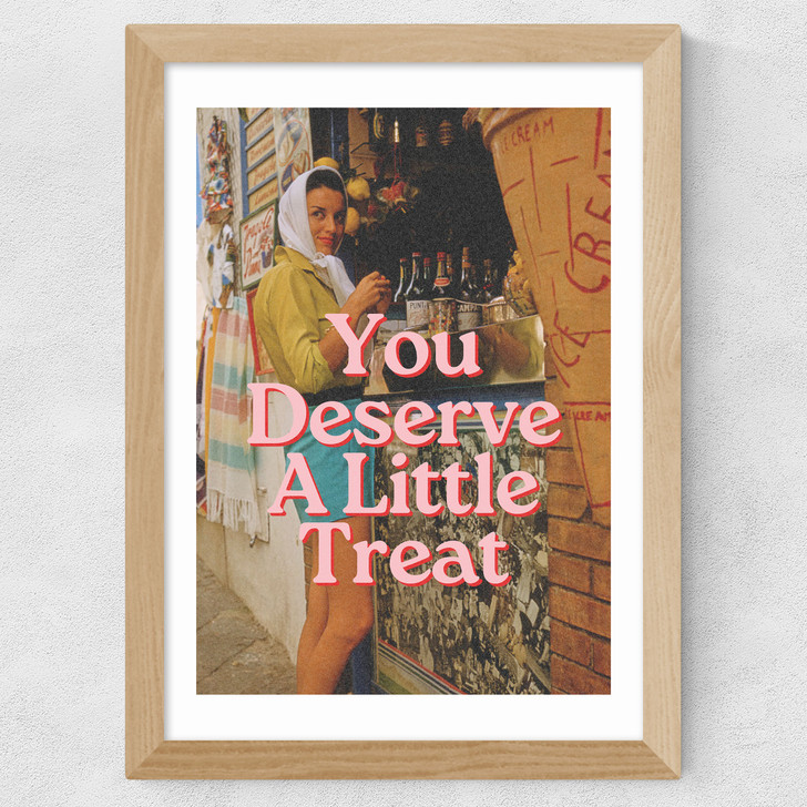 Deserve A Little Treat Wide Oak Frame Deserve A Little Treat Wide Oak Frame