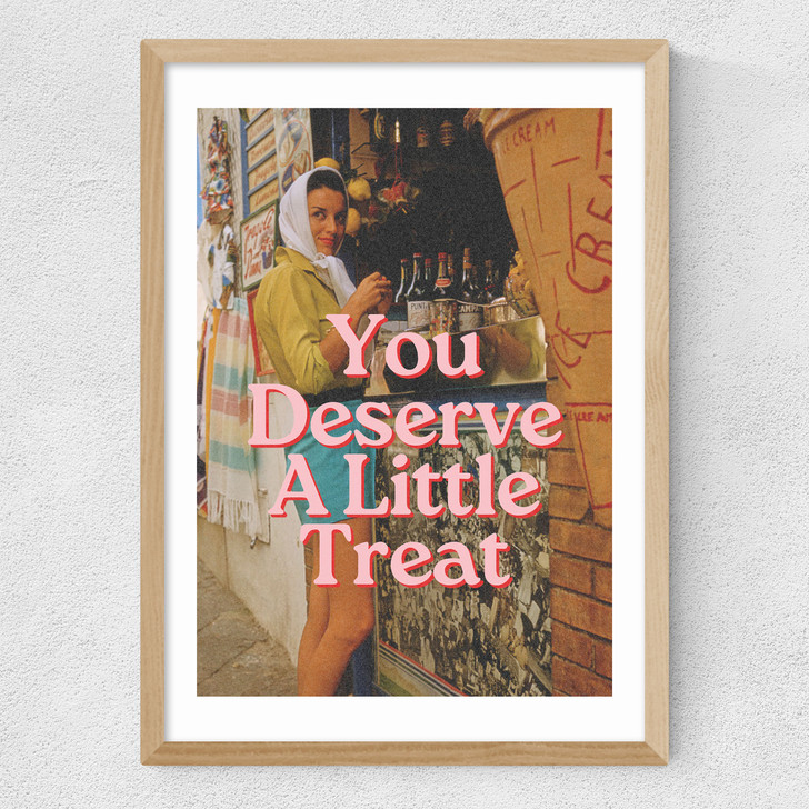Deserve A Little Treat