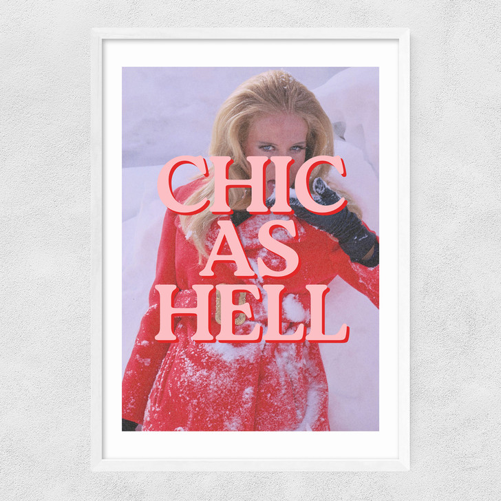 Chic As Hell Narrow White Frame