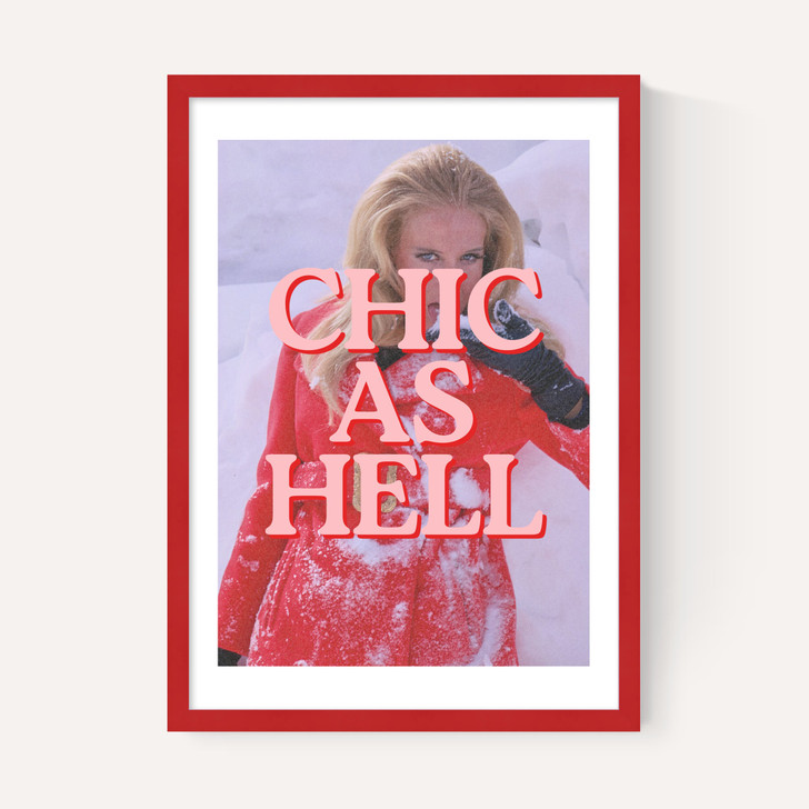 Chic As Hell