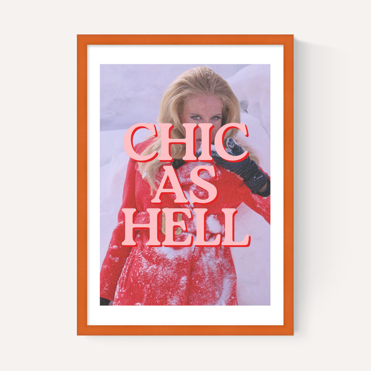 Chic As Hell