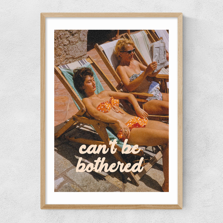 Can't Be Bothered Narrow Oak Frame Can't Be Bothered Narrow Oak Frame