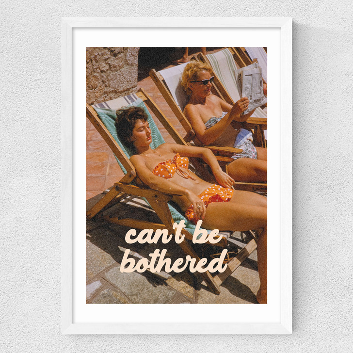 Can't Be Bothered Medium White Frame Can't Be Bothered Medium White Frame