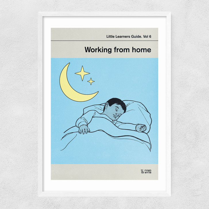 Working From Home Narrow White Frame