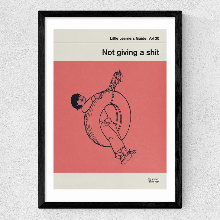 Not Giving a Shit Medium Black Frame