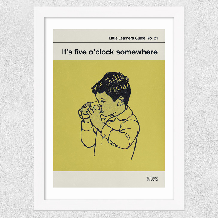 It's Five O'Clock Somewhere Wide White Frame