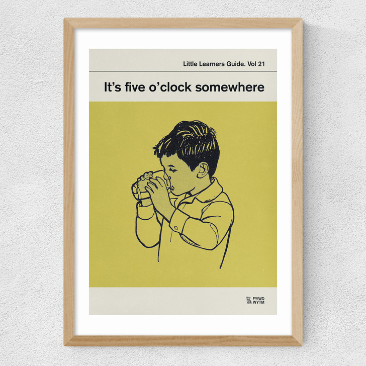 It's Five O'Clock Somewhere Medium Oak Frame