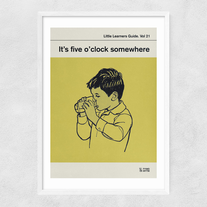It's Five O'Clock Somewhere Narrow White Frame