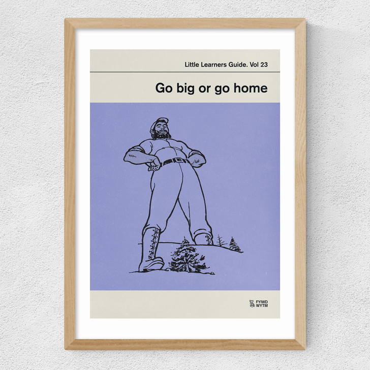 Go Big or Go Home Medium Oak Frame
