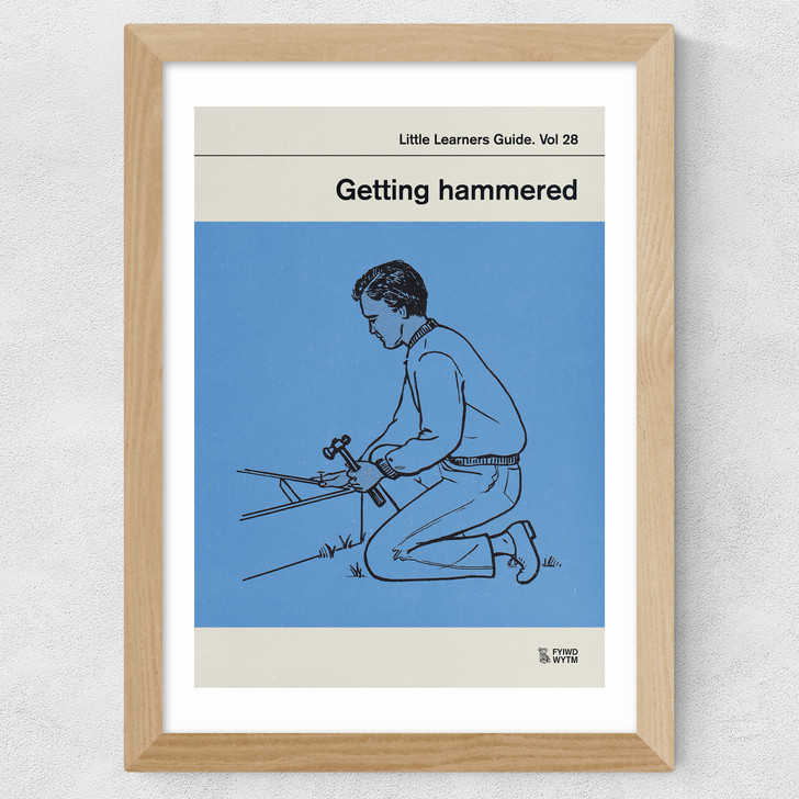 Getting Hammered Wide Oak Frame Getting Hammered Wide Oak Frame