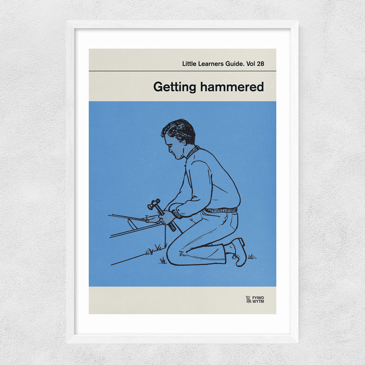 Getting Hammered Narrow White Frame Getting Hammered Narrow White Frame