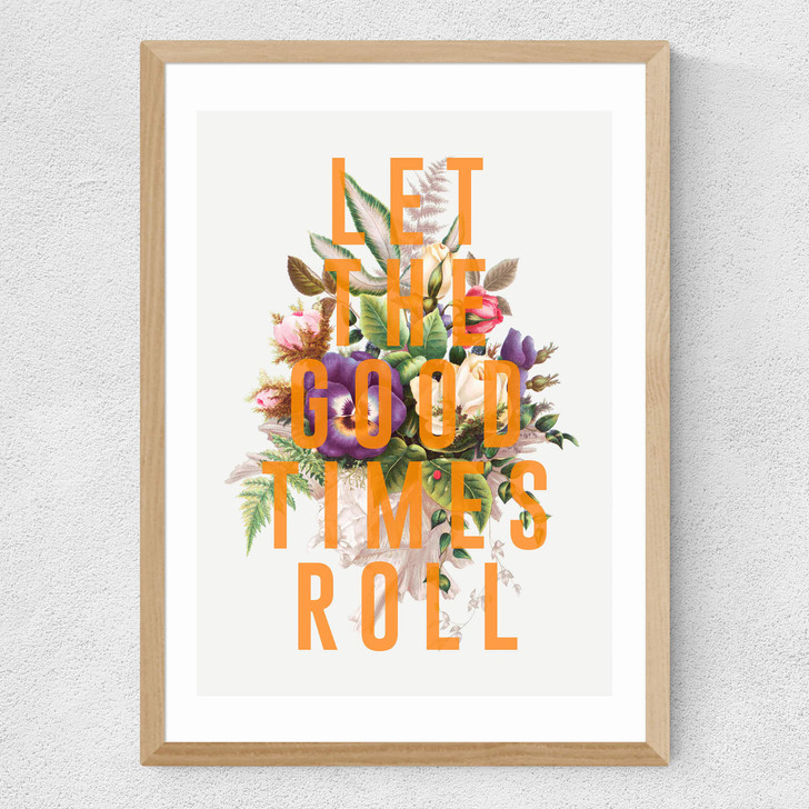 Let The Good Times Roll Medium Oak Frame