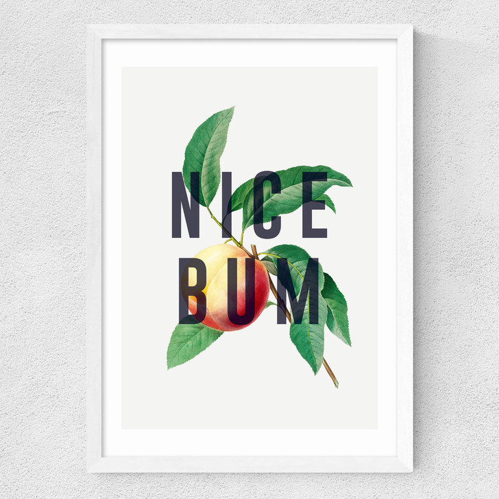 Nice Bum Medium White Frame Nice Bum Medium White Frame