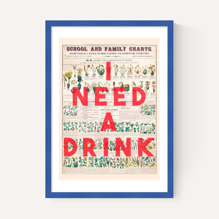 I Need A Drink by The 13 Prints