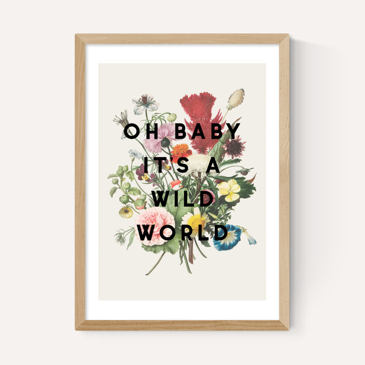 Oh Baby It's A Wild World
