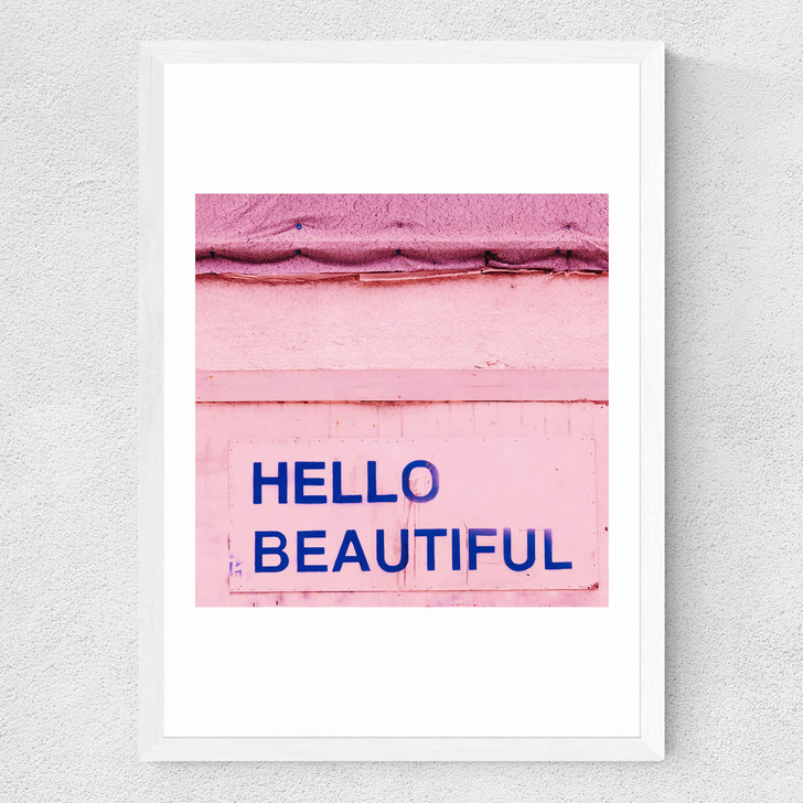 Hello Beautiful by Bethany Young Medium White Frame