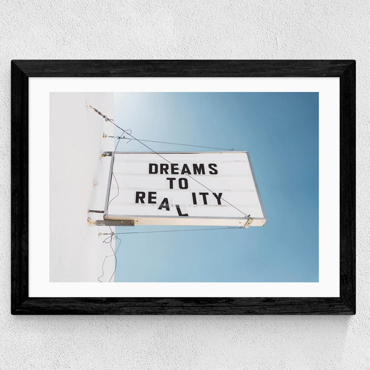 Dreams to Reality Wide Black Frame Dreams to Reality Wide Black Frame
