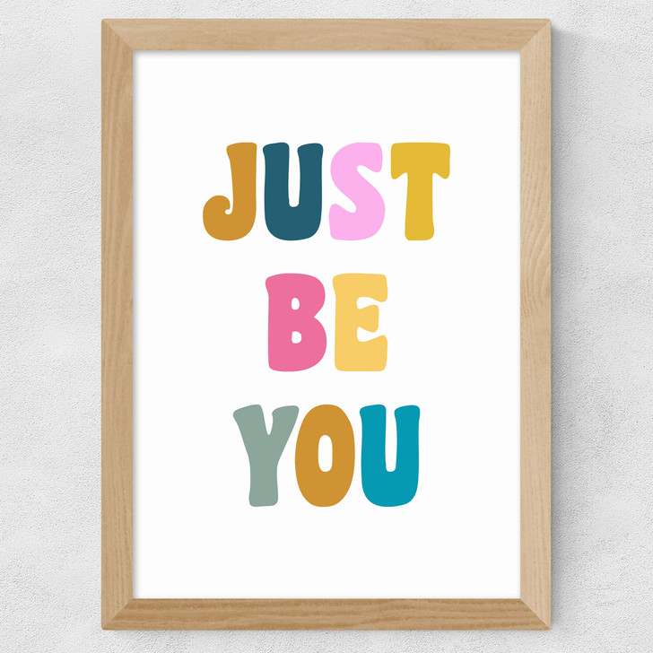 Just Be You Wide Oak Frame