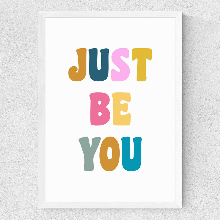 Just Be You Medium White Frame