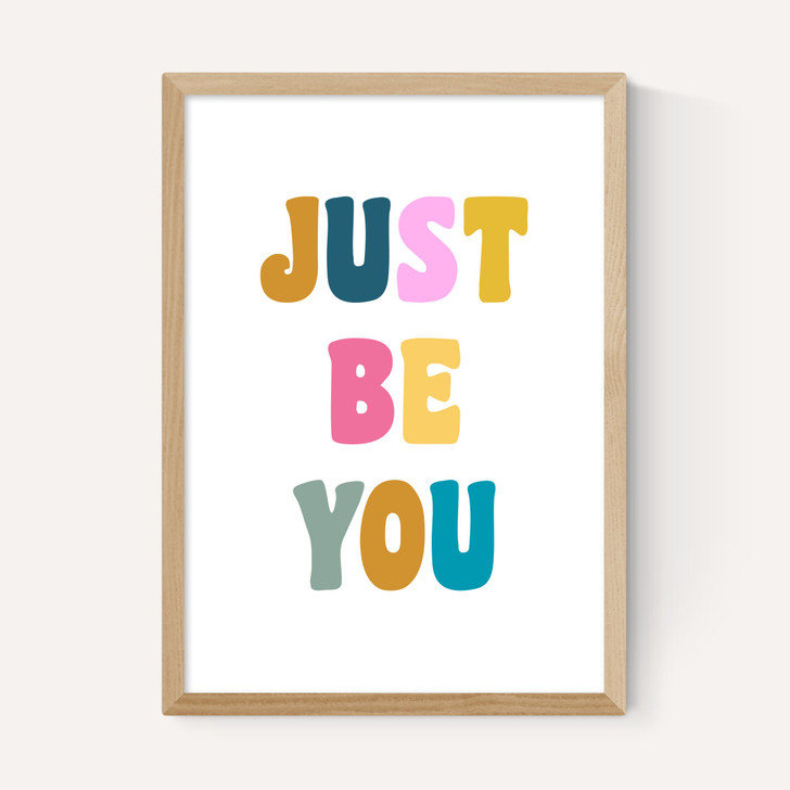 Just Be You