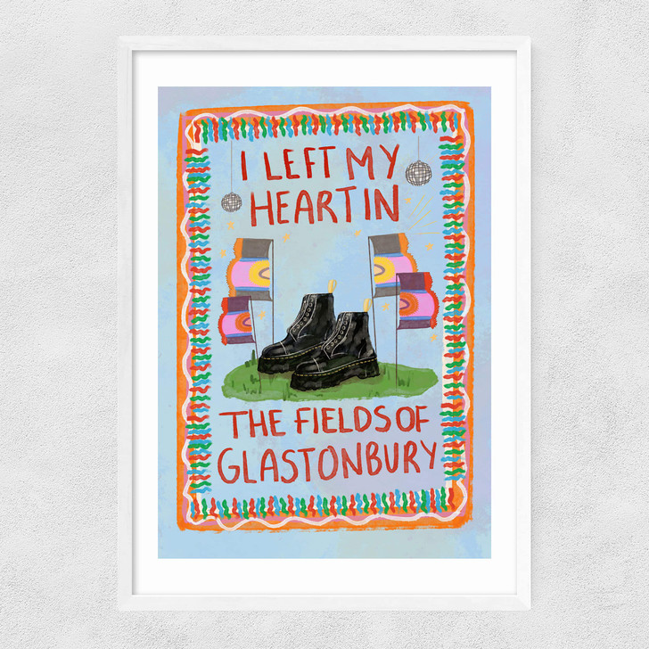 I Left My Heart In The Fields Of Glasto Narrow White Frame