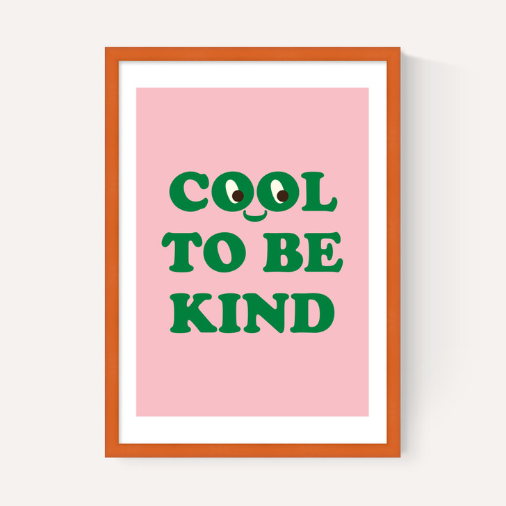 Cool To Be Kind