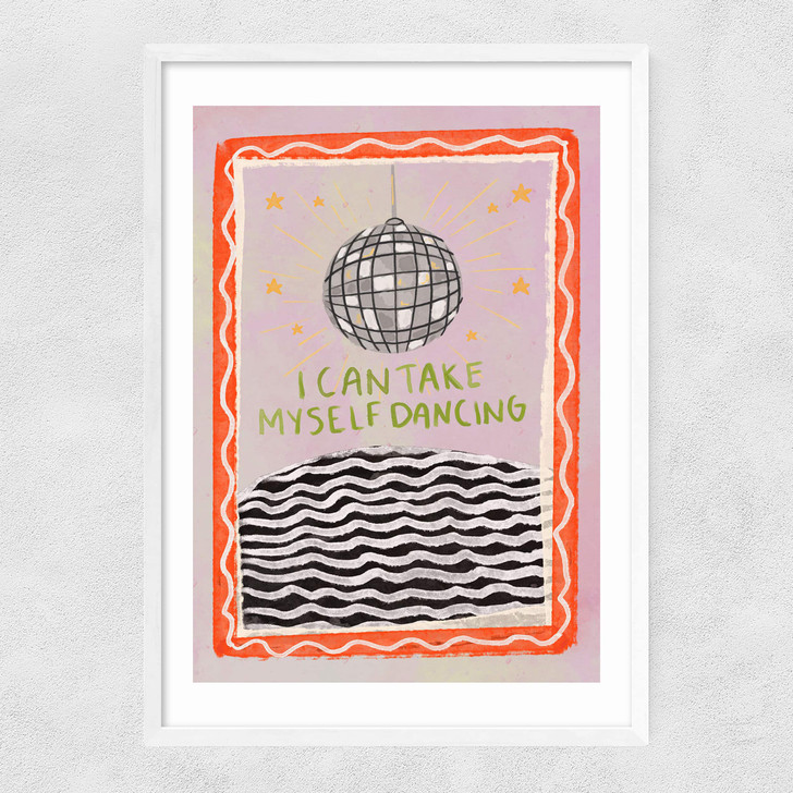 I Can Take Myself Dancing Narrow White Frame