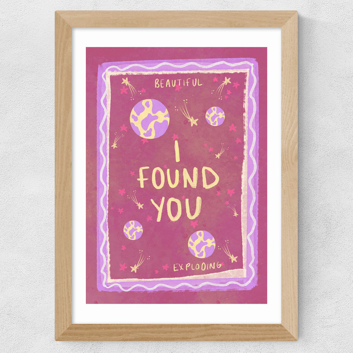 I Found You Wide Oak Frame
