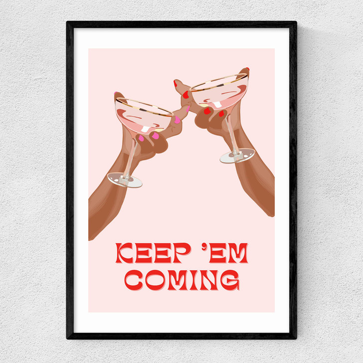 Keep 'Em Coming Narrow Black Frame