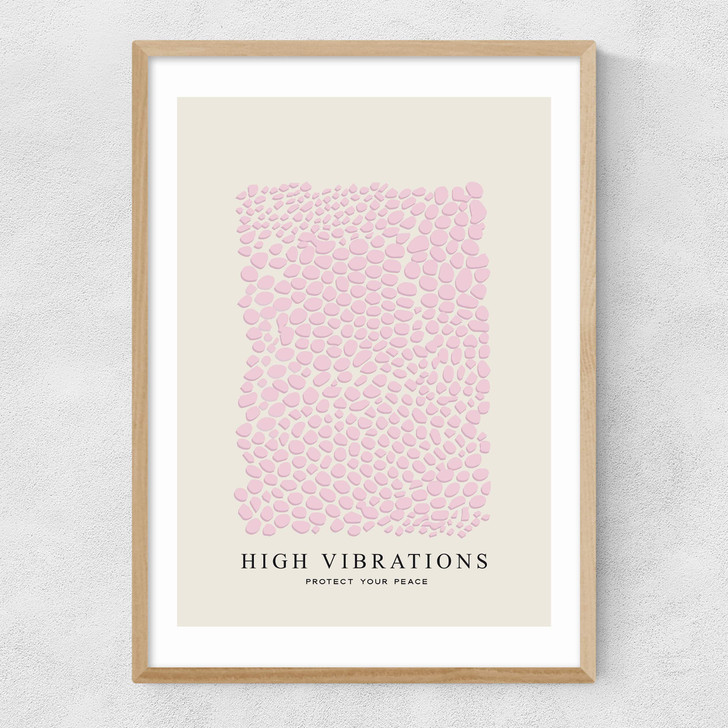 High Vibrations Narrow Oak Frame High Vibrations Narrow Oak Frame