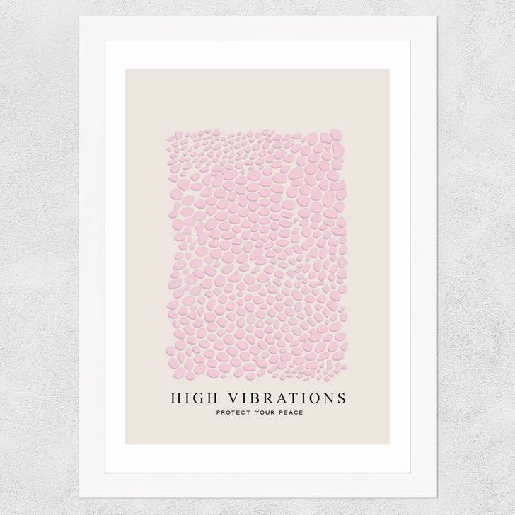 High Vibrations Wide White Frame High Vibrations Wide White Frame
