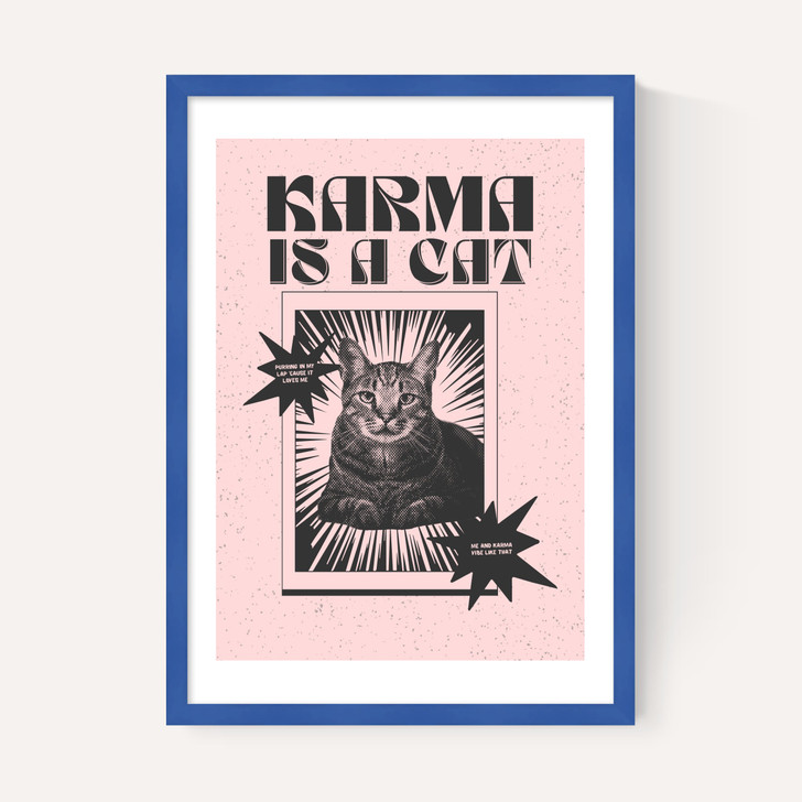 Karma Is A Cat (Pink)