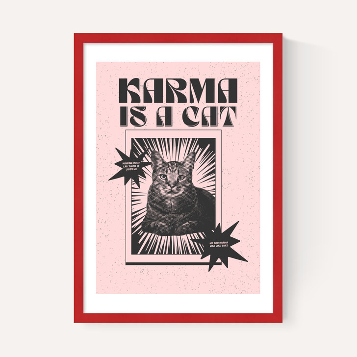 Karma Is A Cat (Pink)