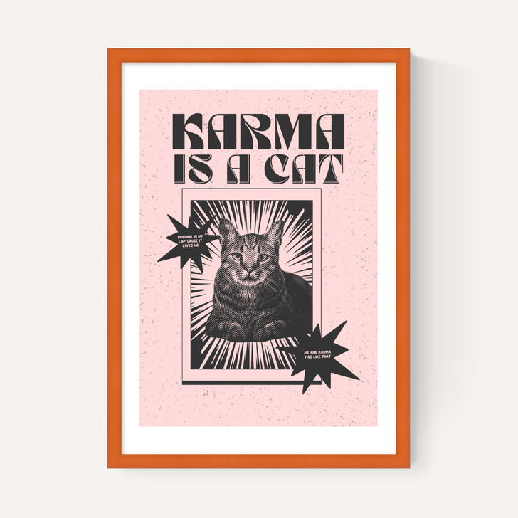 Karma Is A Cat (Pink)