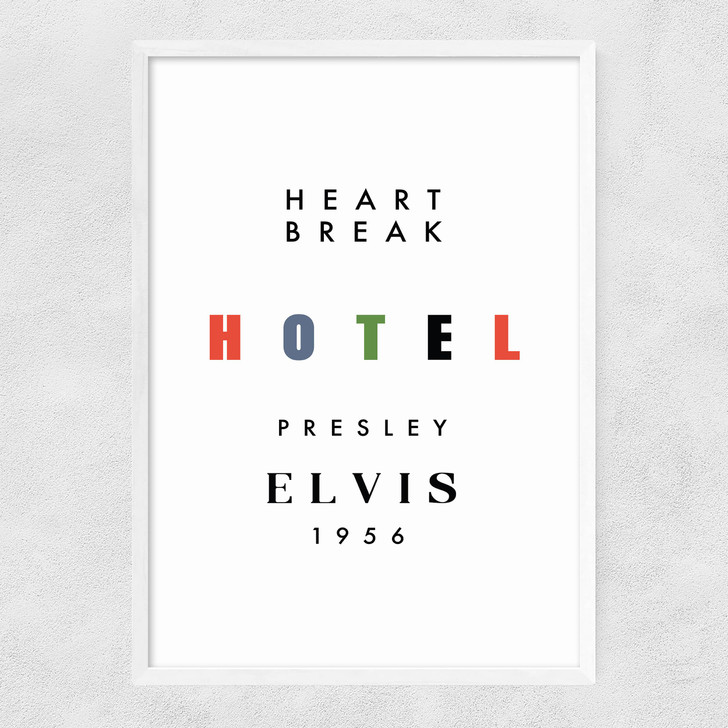 Heartbreak Hotel Narrow White Frame Heartbreak Hotel Narrow White Frame