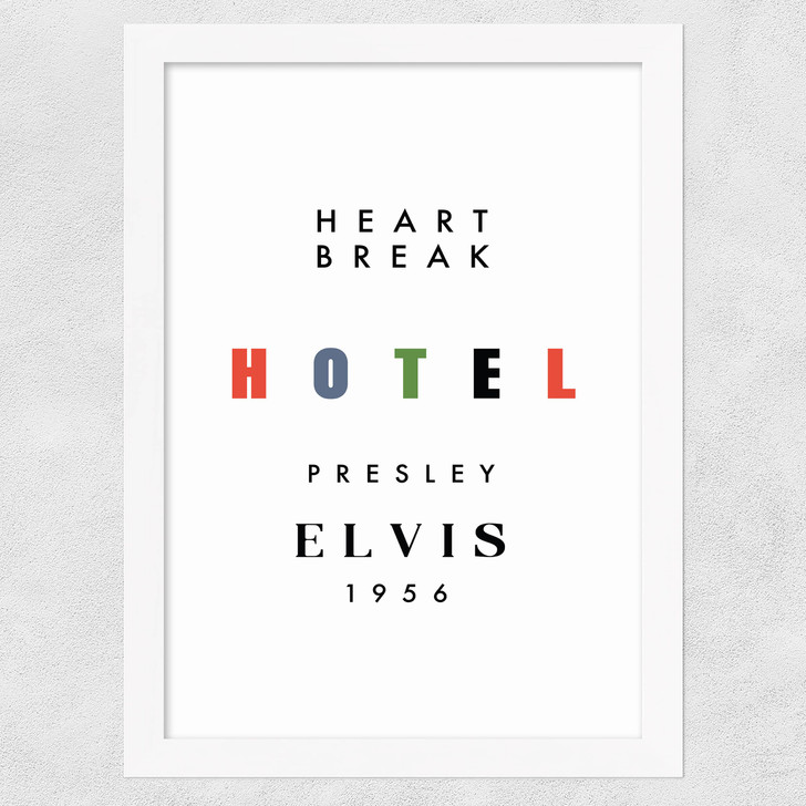 Heartbreak Hotel Wide White Frame