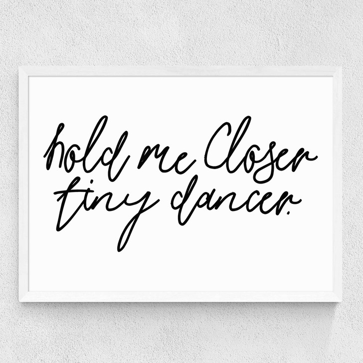 Hold Me Closer Medium White Frame Hold Me Closer Medium White Frame
