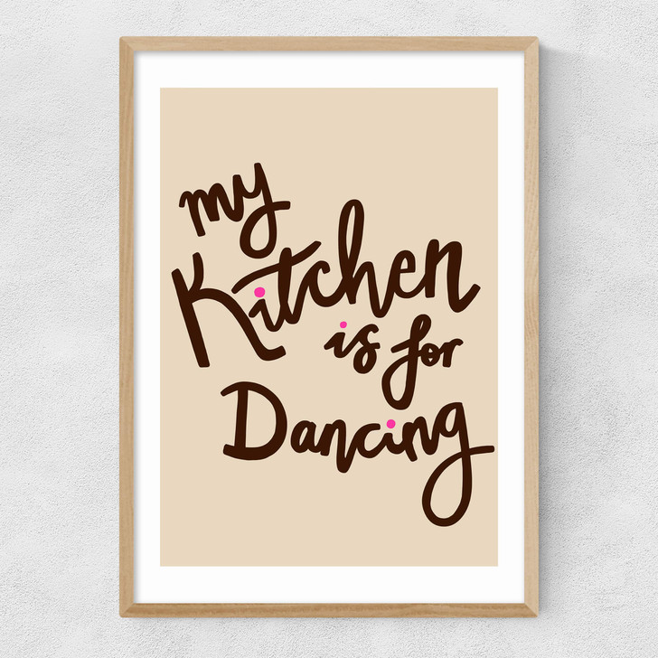 My Kitchen Is For Dancing Narrow Oak Frame My Kitchen Is For Dancing Narrow Oak Frame