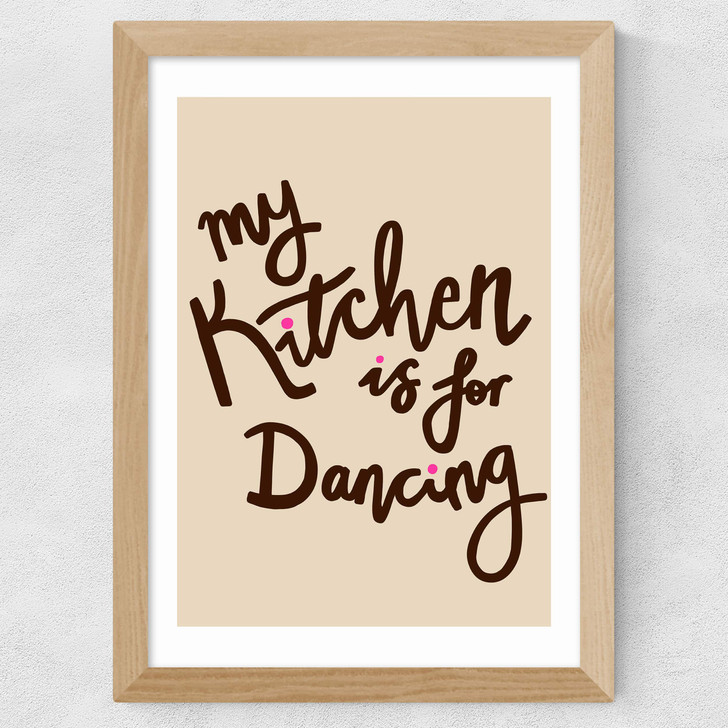 My Kitchen Is For Dancing Wide Oak Frame My Kitchen Is For Dancing Wide Oak Frame