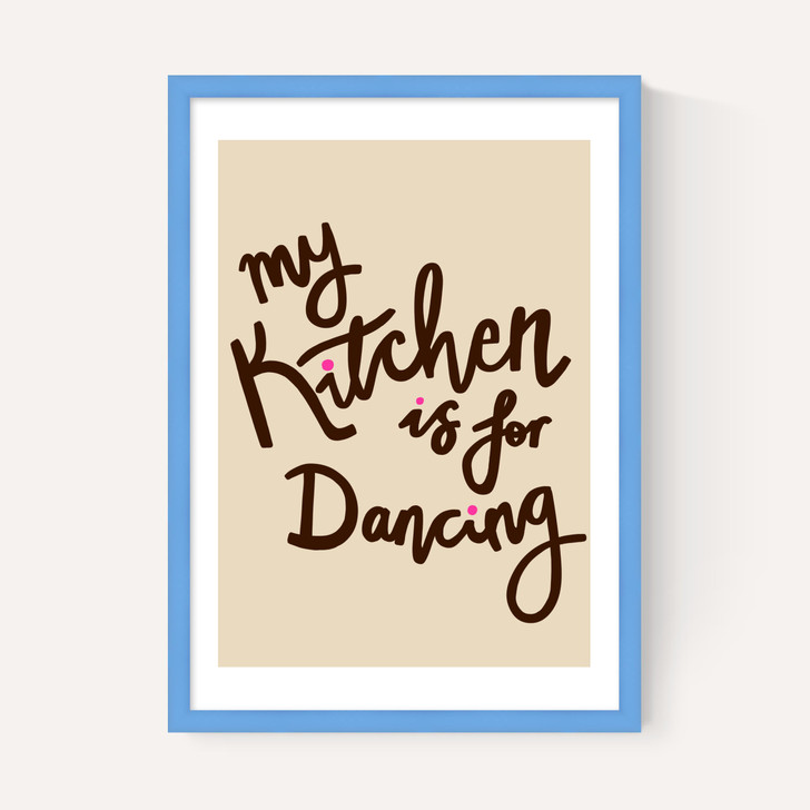 My Kitchen Is For Dancing